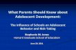 What Parents Should Know about Adolescent 2014-12-09آ  What do we know about peer influences? Two important