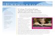 IN Using Technology THIS ISSUE Appropriately in the ... · Using Technology Appropriately in the Preschool Classroom, continued Young Children and Technology, Click here for entire