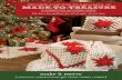 CROCHET YOUR WAY TO A ROOMFUL OF MADE-TO-TREASUREprojects.hobbylobby.com/media/MakeItMerry.pdf · CROCHET YOUR WAY TO A ROOMFUL OF MADE-TO-TREASURE POINSETTIA ACCESSORIES. We have