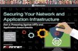 Securing Your Network and Application Infrastructure · SPONSORED BY: Part 4: Protecting Against APTs and Application-based Attacks 2 Experts Share Their Secrets Application Infrastructure