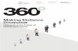Making Distance Disappear · 360.steelcase.com Real Work You’ll be surprised where it’s happening Making Way for Making in Education A new twist for hands-on learning Making Distance