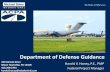 Department of Defense Guidance · Imaginary Surfaces Separation Requirements Width Grades & Slopes. UFC 3-260-02 Pavement Design for Airfields General Requirements (AF, Army, Navy/USMC)