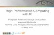 High Performance Computing with R · !High Performance Computing with R Pragnesh Patel and George Ostrouchov pragnesh@utk.edu Remote Data Analysis and Visualization(RDAV) 10 May 2011