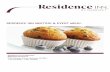 RESIDENCE INN MEETING & EVENT MENU. · LUNCH. NY Deli Sandwiches (10 Orders Minimum) The Empire State - Pastrami and roasted turkey on sour dough bread with lettuce, tomato, coleslaw