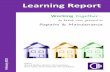 Breaking new ground in repairs & maintenance Learning Report PDFs/CIH Learning... · Breaking new ground in repairs & maintenance ... you make your choices and decisions! The project