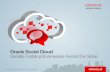 Oracle Social Cloud Socially Enabling Businesses Across ...€¦ · Only Oracle can deliver the critical social management tools organizations need today, while enabling them to innovate