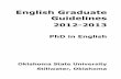 English Graduate Guidelinesenglish.okstate.edu/images/Guidelines/PhD_Guidelines/...2012-2013 English Graduate Guidelines 3 PhD in English Guidelines for the PhD in English The English