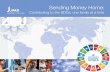 Sending Money Home: Contributing to the SDGs, one family ......In this report, the World Bank’s Remittance Prices Worldwide database was used as the main ... FinTech: A broad term