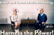 An e-guide by Harness the Power! - Vision6 · Harness the Power! Page 5 Social media has HUGE potential Social media is a popular online activity Source: TNS, October Source: Merchant