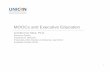 MOOCs and Executive Education - UNICON€¦ · MOOCs and Executive Education Jennifer Kay Stine, Ph.D. Research Report Prepared for UNICON Presented at the Directors Conference, April