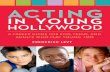 Acting in young - docshare03.docshare.tipsdocshare03.docshare.tips/files/2016/20164127.pdf · Watson-Guptill Publications / New York Acting in young hollywood frederick levy A CAreer