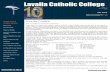 Lavalla Catholic College · Marist-Sion College from Warragul, St John’s College fromWoodlawn (Lismore) and St Gregory’s College from Campbelltown. We gathered last Wednesday