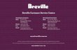  · 3 CONTENTS 4 Breville recommends safety first 6 Know your Breville product 10 Operating your Breville product 27 Optional Settings on your Breville product 28 - Using the PAUSE