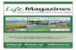 YOUR LOCAL COMMUNITY MAGAZINES Life Media Pack 2018… · Don’t just take our word for it... Reasons to advertise Testimonials l Targeted Local Advertising Our distribution team