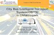 City Bus Intelligent Transport System(CBITS) in Chhattisgarhurbanmobilityindia.in/Upload/Conference/8012d92d-f683... · 2017-01-03 · City Bus Intelligent Transport System(CBITS)