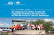 INTRODUCTION - UNESCO€¦ · INTRODUCTION Development of the Regional Capacity Building Programme on Underwater Cultural Heritage Authors Ricardo L. Favis, Martijn R. Manders and