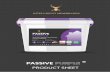 PASSIVE PURPLE PRODUCT SHEET - Intelligent Membranes · purple.co.uk » Cleaning airless device: with water. » Apply PASSIVE PURPLE ® in two layers, at a total con-sumption of 0,5
