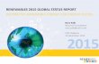RENEWABLES 2015 GLOBAL STATUS REPORT...2015/09/10  · RENEWABLES 2015 GLOBAL STATUS REPORT DISTRBUTED RENEWABLE ENERGY FOR ENERGY ACCESS Rana Adib Research Coordinator rana.adib@ren21.net
