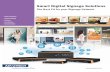 The Best Fit for your Signage Network · Smart Digital Signage Solutions The Best Fit for your Signage Network Value Proposition Product Portfolio ... Advantech smart digital signage