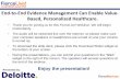 End-to-End Evidence Management Can Enable Value- Based ...patient-pharma.com/docs/deloitte_331_final2.pdf · End-to-End Evidence Management Can Enable Value-Based, Personalized Healthcare.