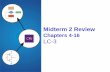 Midterm 2 Review - Colorado State Universitycs270/.Fall18/slides/LectureMT2Revi… · Add R3, R3, #1. 5-5 Load and Store instructions Example: LD R1, Label1 R1 is loaded from memory