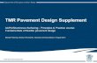 TMR Pavement Design Supplement - AAPA Q · TMR Pavement Design Supplement AAPA Bituminous Surfacing - Principles & Practice course: ... Construction Cost Maintenance Cost Salvage