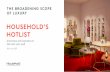 HOUSEHOLD’S HOTLIST€¦ · HOUSEHOLD’S HOTLIST THE BROADENING SCOPE OF LUXURY 12th June 2017 Innovation and inspiration to kick start your week. THIS WEEK’S STORIES The Modist