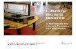 Library Board Basics - Alberta.ca · Library Board Basics 4 Library Service in Alberta: Library Systems Library systems are formed under the Libraries Act, and implement the policies