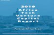 2019 AFRICA TECH VENTURE CAPITAL REPORT Page 1 … · VC TECH DEALS, 2019 250 deals +52% YoY NUMBER OF AFRICAN VC TECH DEALS, 2019 US$ 8.08 Mn +14% YoY AVERAGE AFRICAN VC TECH DEAL