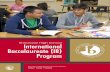 International Baccalaureate IB Program · 2014-11-17 · The International Baccalaureate (IB) program continuum ... • Environmental systems - group 3 and group 4 In addition to