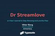 Dr Streamlove - GOTO Conferencegotocon.com/dl/goto-aar-2014/slides/ViktorKlang_HowI...Opportunity: Distributed Streams • Encode Reactive Streams as a transport protocol • Possibility