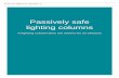Passively safe lighting columns - World Highwaysdigital.worldhighways.com/2015/white-papers/passively-safe-lighting... · If you decide to use passively safe lighting columns, you