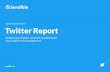 GET STARTED WITH Twitter Report - Sendible · 2018-05-30 · growth and engagement on Twitter. Understand how your audience is engaging with your Twitter service by analyzing Mentions,