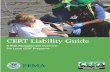 Managing Liability in CERT Programsstorage.googleapis.com/.../57474f81e45desLL3sBI/cert_liability_guid… · COMMUNITY EMERGENCY RESPONSE TEAM (CERT) LIABILITY GUIDE PAGE 1 Introduction