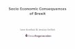 Socio Economic Consequences of Brexitdevonchurchesruralforum.org.uk/content/pages/... · Socio Economic Consequences of Brexit Ivan Annibal & Jessica Sellick . I think nobody should