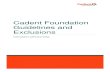 Cadent Foundation Guidelines and Exclusions · Foundation Advisory Board members provide advice on ensuring the grants awarded ... • Breakdown of financial planning and cost •