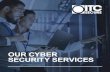 ITC ITC Managed Cyber Advisors Security Services · AN INTRODUCTION CYBER ASSESSMENTS 40mm 210mm 123mm AN INTRODUCTION ITC provides cyber threat advisory and managed security services