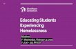 Educating Students Experiencing Homelessness · 2019-03-11 · Educating Students Experiencing Homelessness [Fifth Edition] Today’s Agenda State Coordinators and Liaisons Definitions