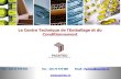 Le Centre Technique de l’Emballage et du Conditionnement · 2018-09-19 · Le Centre Technique de l’Emballage et du Conditionnement Télé : 216 71 772 755 Fax : 216 71 773 300