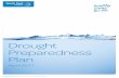 Drought Preparedness Plan - South East Water · South East Water Drought Preparedness Plan | April 2017 Page 4 B. South East Water’s adaptive management framework South East Water’s