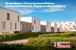 Garden Communities Investment Opportunities · New Communities for the 21st Century 10 The Garden Communities Programme 12 An Attractive Proposition for Investors 13 Investment &
