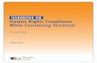 Handbook on Human Rights Compliance While Countering … · rity. To that end, this Handbook identifies five conditions applicable to human rights compliance while countering terrorism.