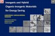 Inorganic and Hybrid Organic-Inorganic Materials for ...€¦ · Inorganic and Hybrid Organic-Inorganic Materials for Energy Saving LABORATORIO DI SINTESI ... 0 . 2 µ m 2 0 n m.