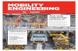 MOBILITY ENGINEERING - SAEINDIA · MOBILITY ENGINEERING AUTOMOTIVE, AEROSPACE, OFF-HIGHWAY A quarterly publication of and TM December 2016 ... 37 Focus on advanced safety systems