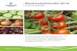 Marknadsöversikt 2016 - Jordbruksverket...1 Marknadsöversikt 2016 Frukt och grönsaker • Produktionsvärdet för färska frukter och grönsaker har de senaste åren legat ganska