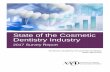 State of the Cosmetic Dentistry Industry · dynamics of the cosmetic dentistry market and determine the size and impact—in terms of procedures and revenues— and the patient makeup