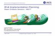 IPv6 Implementation Planning - Laura Knapplauraknapp.com/ESW/Files/IPv6_Implementation.pdf · 2012-01-02 · context for IPv6 IPv6 Maturity Assessment Taking it live Where are we