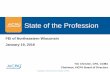 State of the Profession Keynote... · 19-01-2016  · for exam Accountants and Auditors in the US: 1,200K Foreign nationals that return home Don’t pass exam 14K Pass exam 26K 2014
