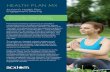 Acxiom’s Health Plan Engagement Offering...Data Acxiom will help leverage the data providing deep insights into members and prospects — from demographic information to channel