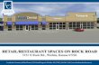 RETAIL/RESTAURANT SPACES ON ROCK ROAD - Landmark … · 2020-04-13 · RETAIL/RESTAURANT SPACES ON ROCK ROAD 3151 N Rock Rd., Wichita, Kansas 67226 Landmark Commercial Real Estate